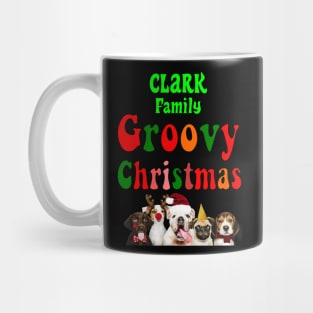 Family Christmas - Groovy Christmas CLARK family, family christmas t shirt, family pjama t shirt Mug